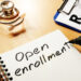 What is The Open Enrollment Period, and Why is It Important? 